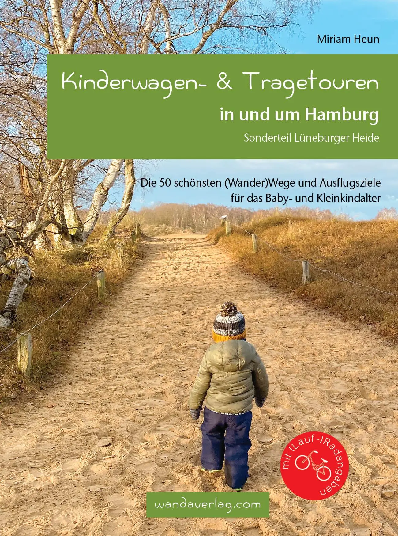 Cover: 9783902939142 | Kinderwagen- &amp; Tragetouren in und um Hamburg | Miriam Heun | Buch