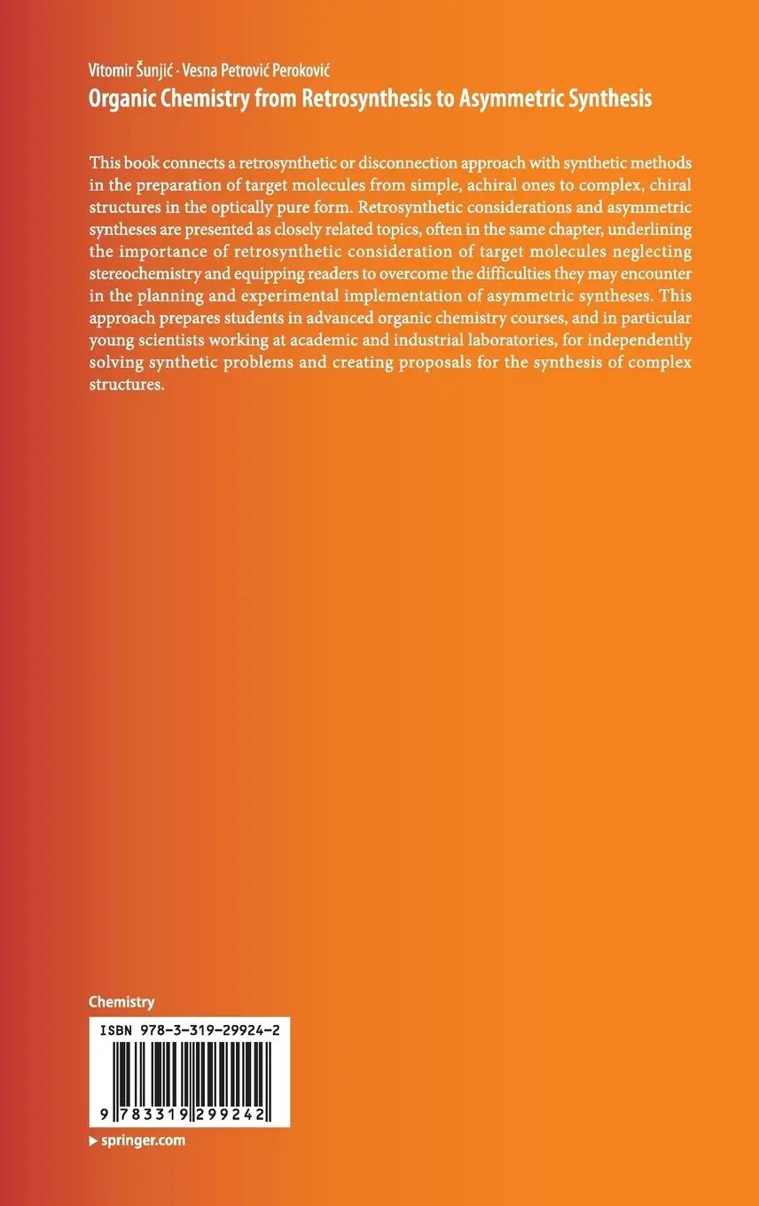 Rückseite: 9783319299242 | Organic Chemistry from Retrosynthesis to Asymmetric Synthesis | Buch