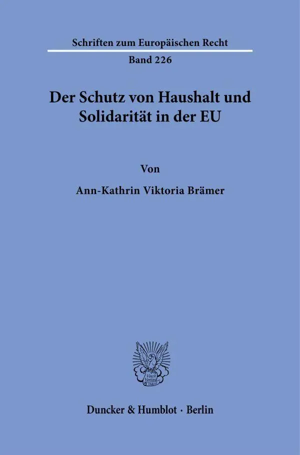 Der Schutz von Haushalt und Solidarität in der EU