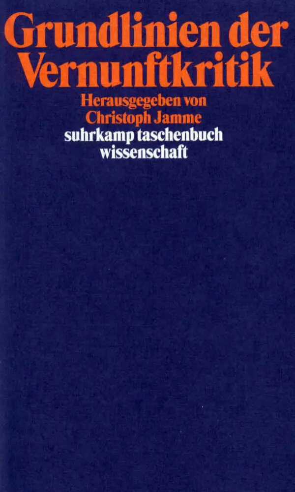 Cover: 9783518289242 | Grundlinien der Vernunftkritik | Christoph Jamme | Taschenbuch | 1997