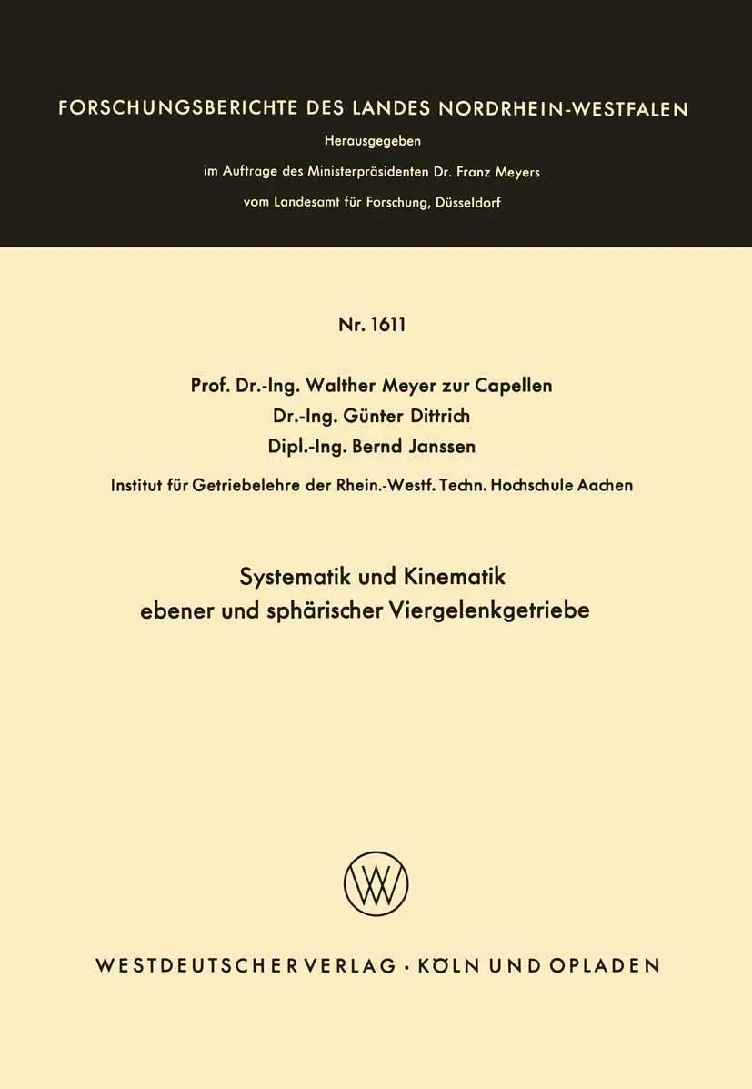 Cover: 9783663039242 | Systematik und Kinematik ebener und sphärischer Viergelenkgetriebe