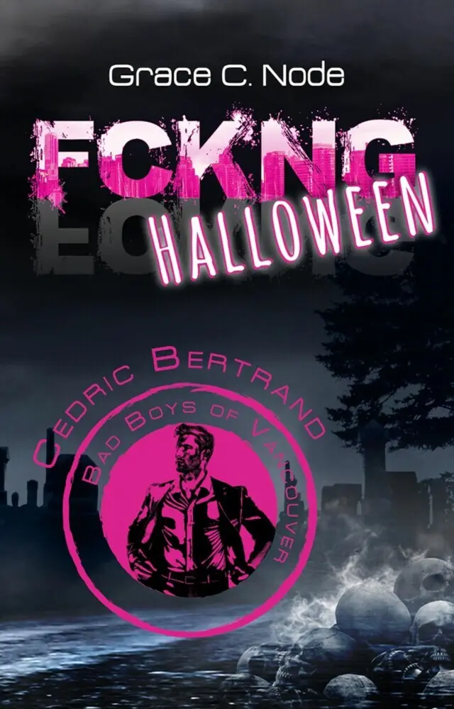 Cover: 9783758489242 | FCKNG Halloween - Cedric Bertrand | Grace C. Node | Taschenbuch