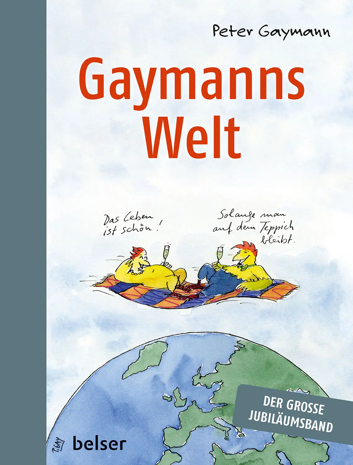 Cover: 9783763029242 | Gaymanns Welt | Peter Gaymann | Buch | 240 S. | Deutsch | 2025
