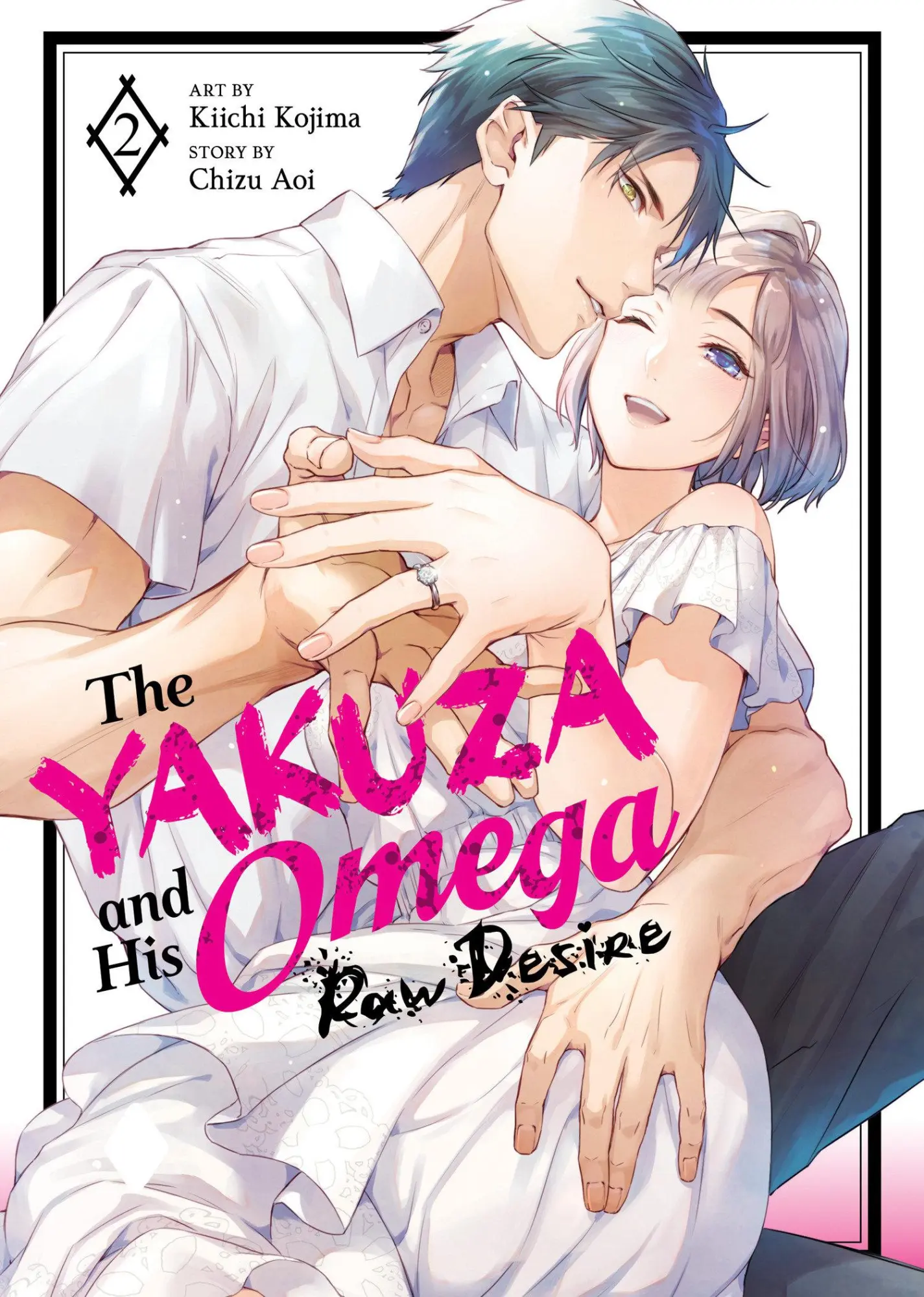 Seven Seas Entertainment, Llc The Yakuza And His Omega, Raw Desire Vol. 2