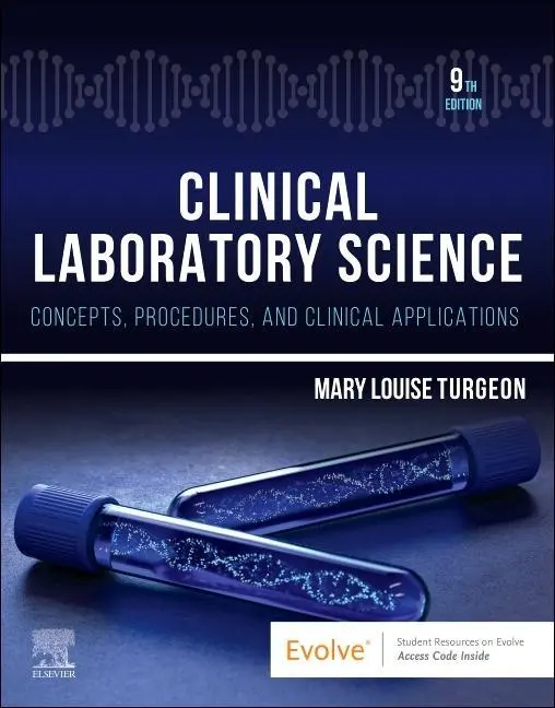 Cover: 9780323829342 | Clinical Laboratory Science | Mary Louise Turgeon | Taschenbuch | 2022