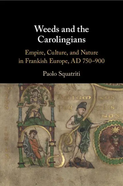 Cover: 9781009069342 | Weeds and the Carolingians | Paolo Squatriti | Taschenbuch | Englisch