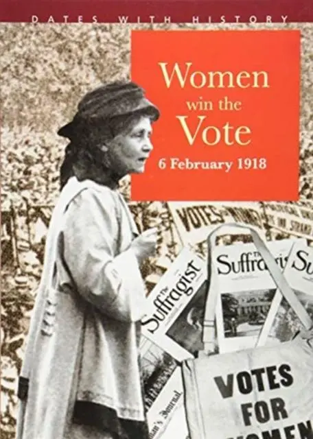 Cover: 9781842349342 | Women Win The Vote 6 February 1918 | Brian Williams | Taschenbuch