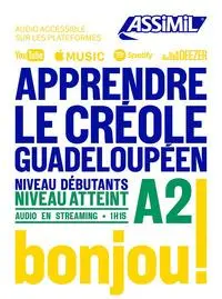 Cover: 9782700509342 | Apprendre Le Creole Gradeloupeen niveau A2 | Hector Poullet (u. a.)