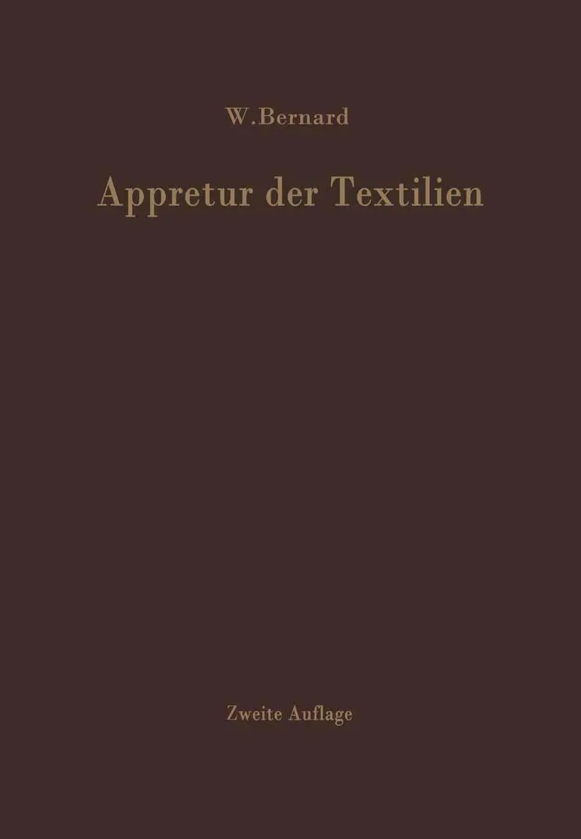 Cover: 9783642929342 | Appretur der Textilien | W. Bernard | Taschenbuch | viii | Deutsch