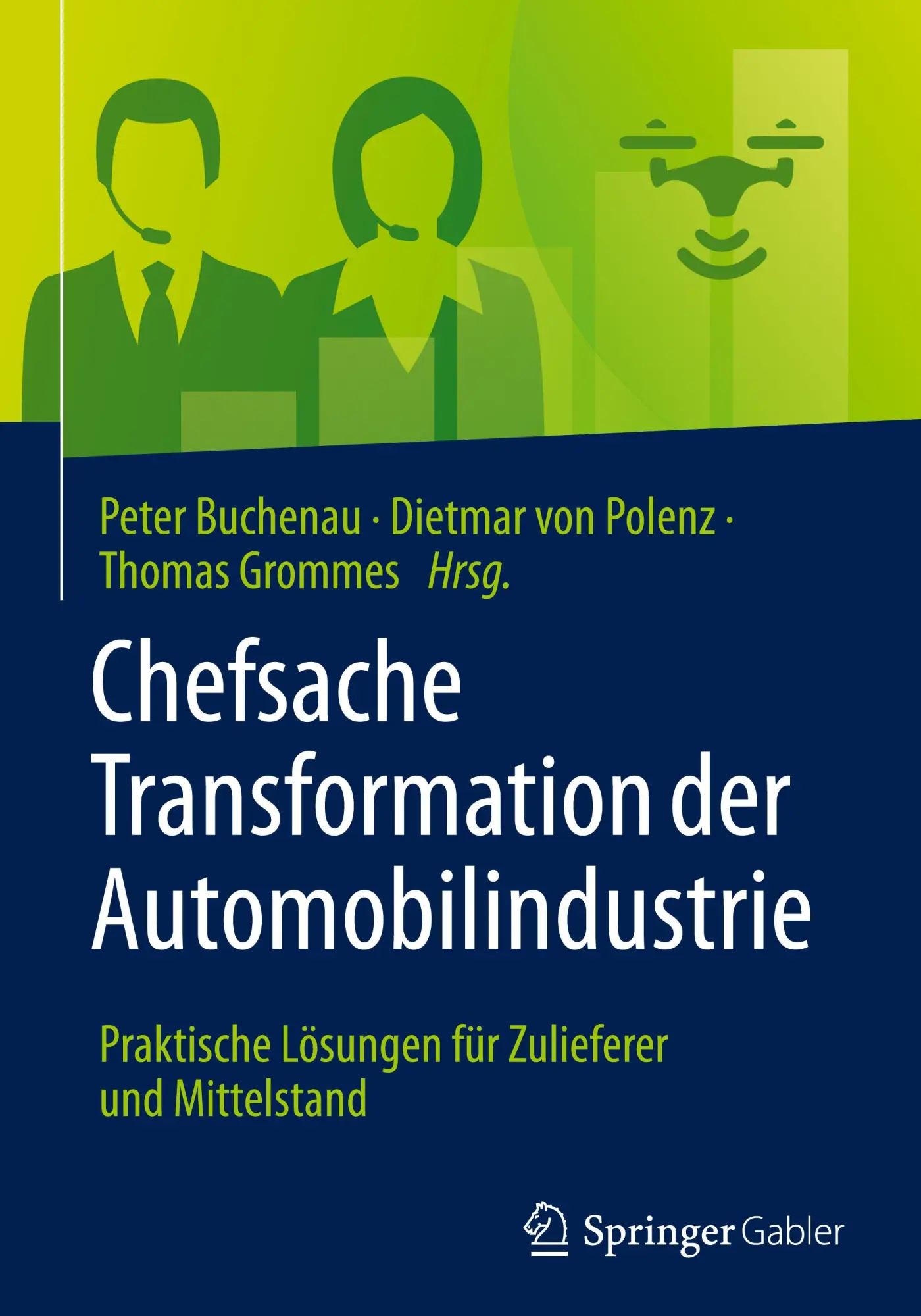 Cover: 9783658489342 | Chefsache Transformation der Automobilindustrie | Buchenau (u. a.)