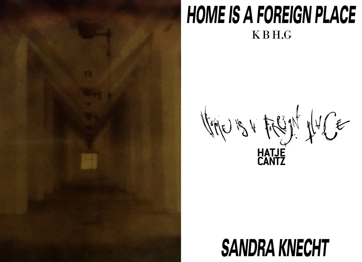 Bild: 9783775759342 | Sandra Knecht - Home Is a Foreign Place. Artist Book, Exhibition...
