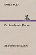 Cover: 9783847269342 | Das Paradies der Damen | Au bonheur des dames | Emile Zola | Buch