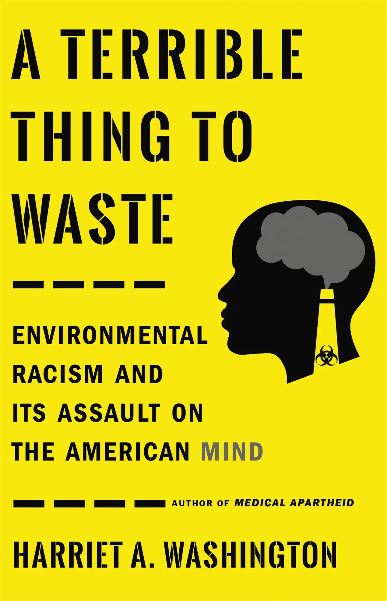 Cover: 9780316509442 | A Terrible Thing to Waste | Harriet A Washington | Taschenbuch | 2020