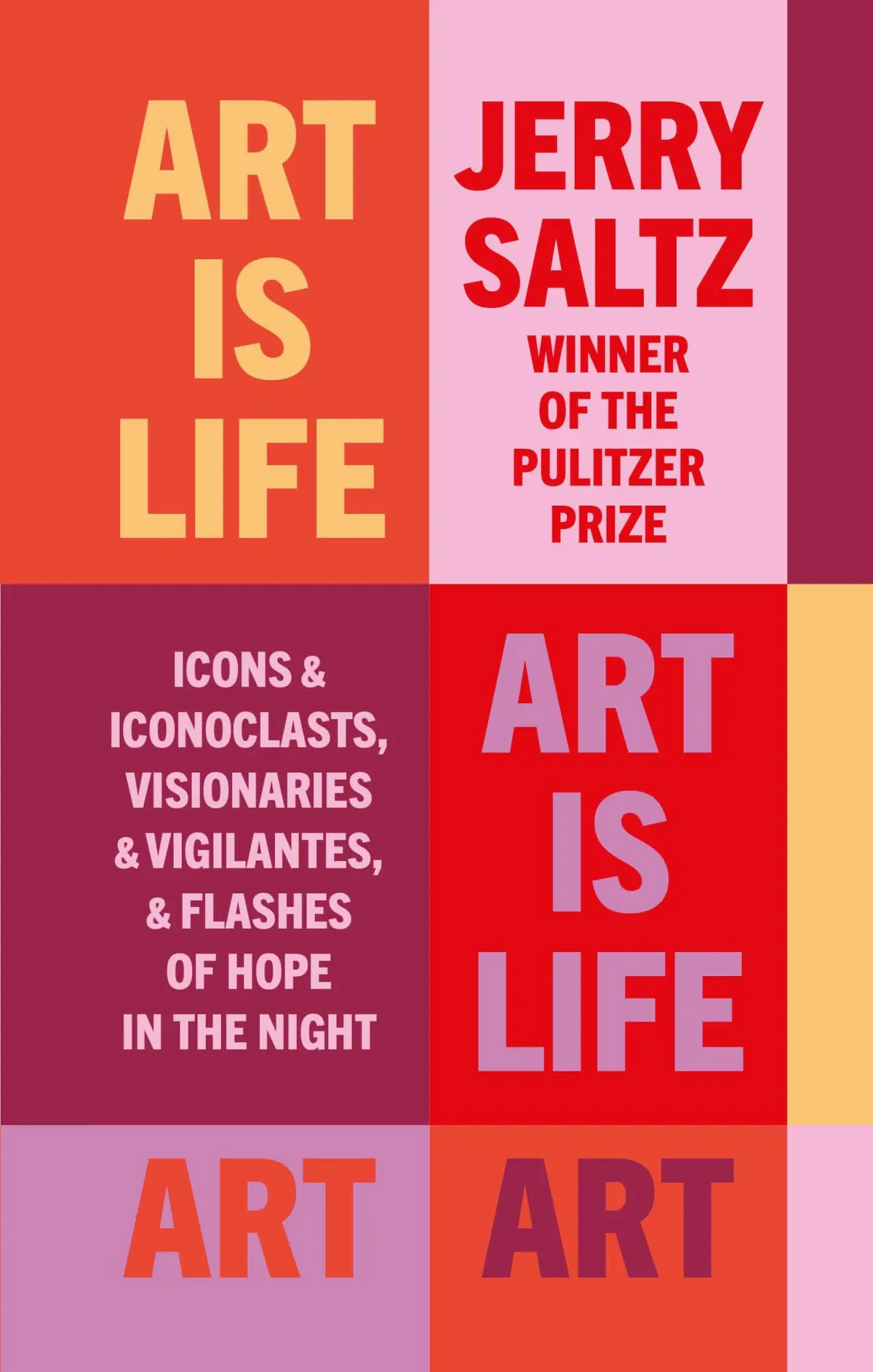 Cover: 9781781579442 | Art is Life | Jerry Saltz | Taschenbuch | Englisch | 2025