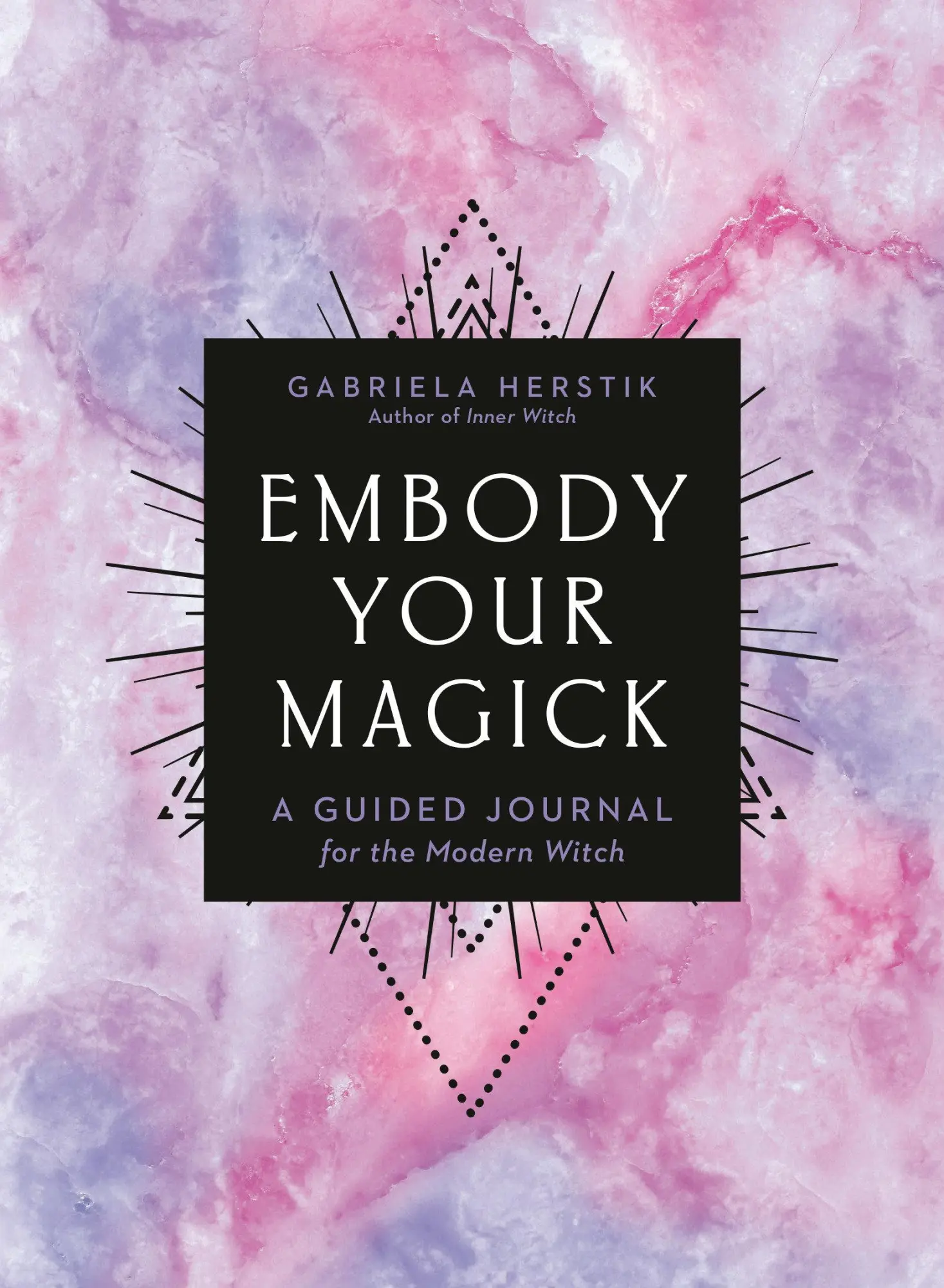 Cover: 9780593329542 | Embody Your Magick | A Guided Journal for the Modern Witch | Herstik