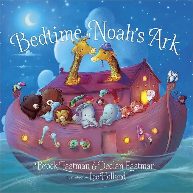Cover: 9780736979542 | Bedtime on Noah's Ark | Brock Eastman (u. a.) | Buch | Papp-Bilderbuch