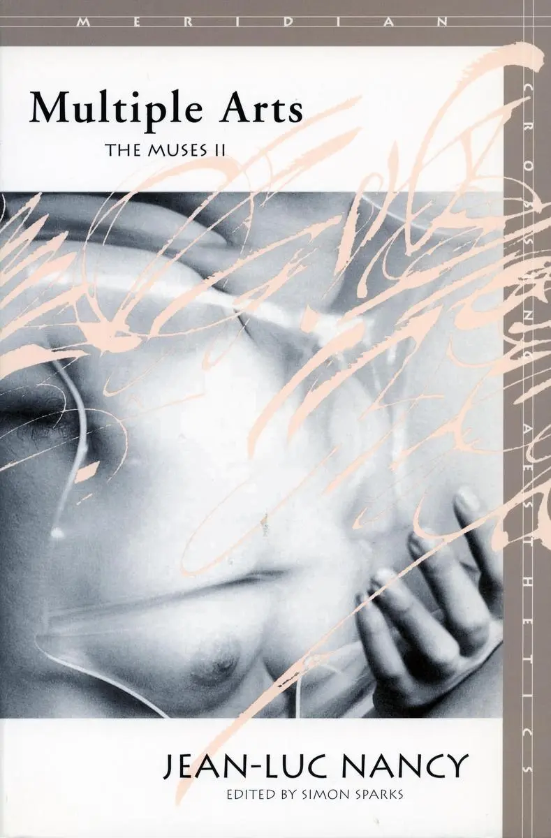 Cover: 9780804739542 | Multiple Arts | The Muses II | Jean-Luc Nancy | Taschenbuch | Englisch