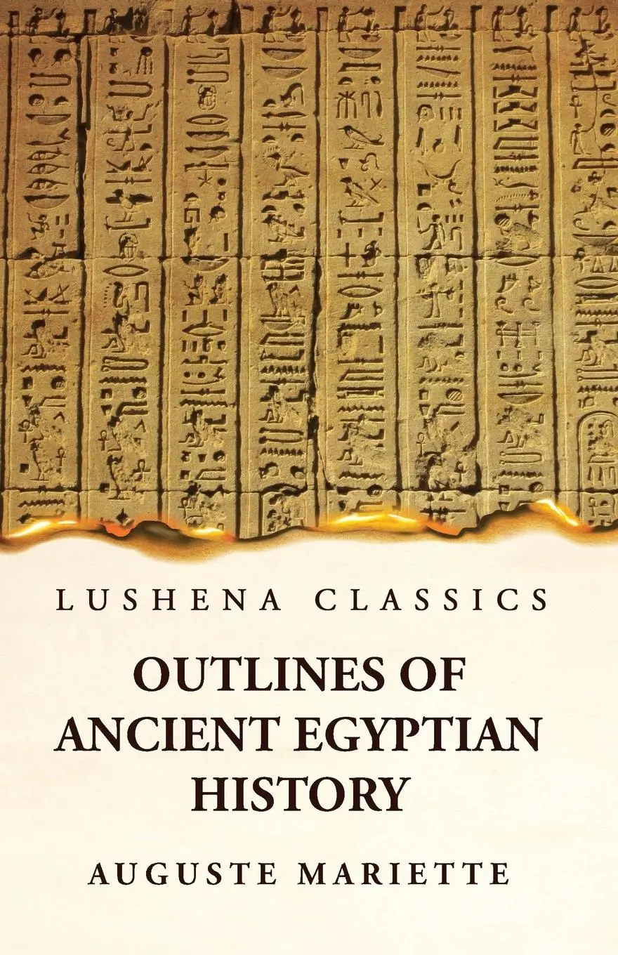 Cover: 9781639239542 | Outlines of Ancient Egyptian History | Auguste Mariette | Taschenbuch