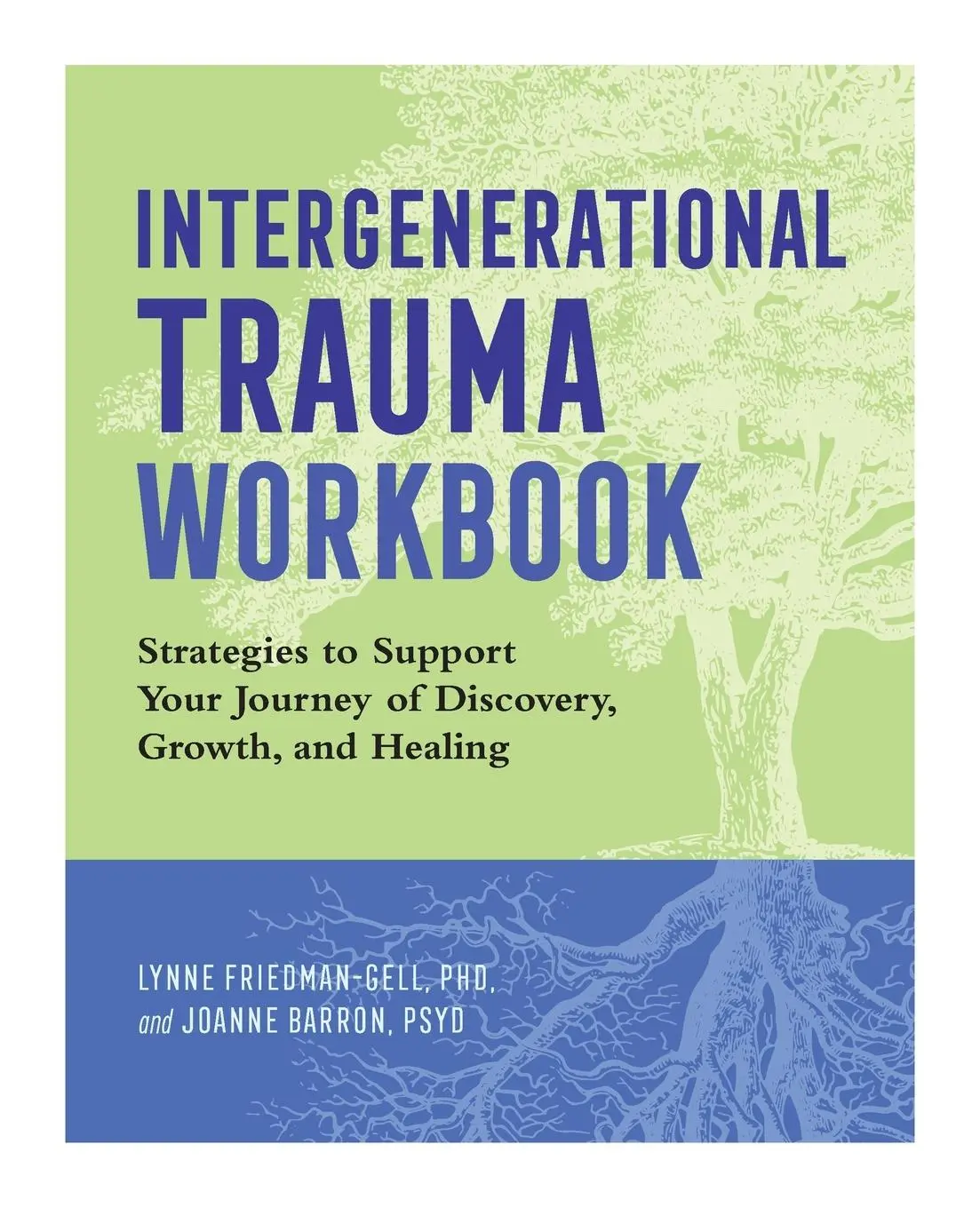 Cover: 9781647399542 | Intergenerational Trauma Workbook | Lynne Friedman-Gell (u. a.) | Buch