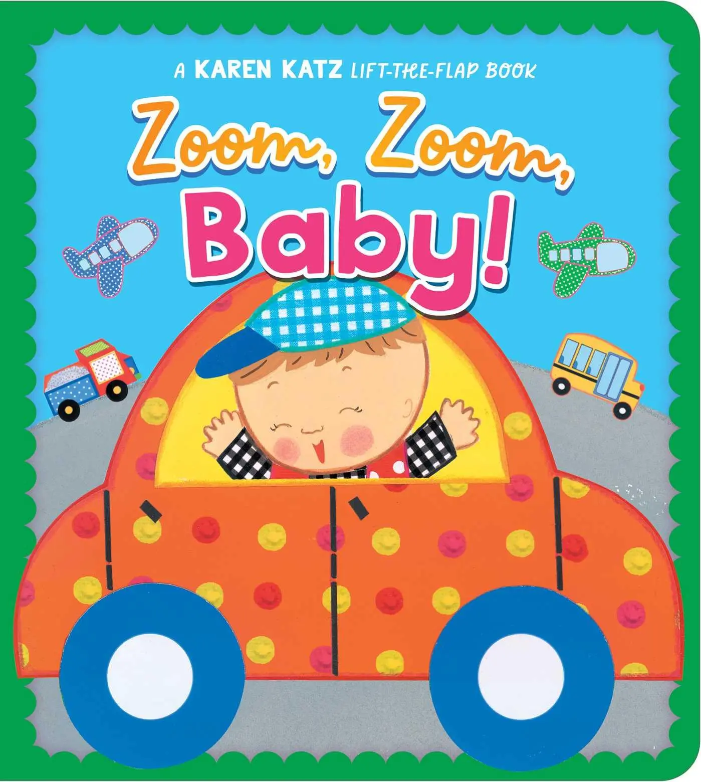 Cover: 9781665979542 | Zoom, Zoom, Baby! | Karen Katz | Buch | Englisch | 2025 | Little Simon