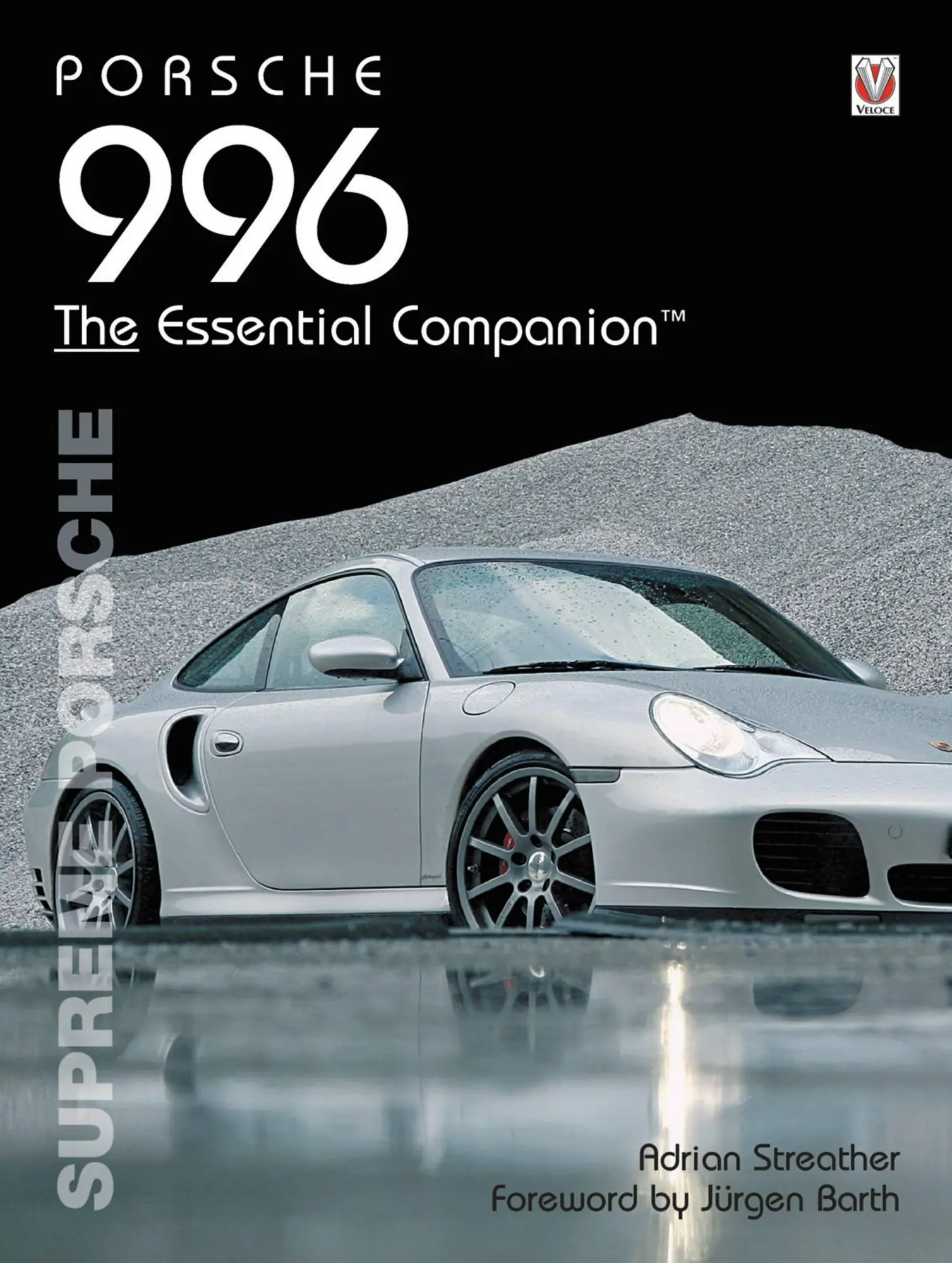 Cover: 9781845849542 | Porsche 996 | Supreme Porsche | Adrian Streather | Taschenbuch | 2026