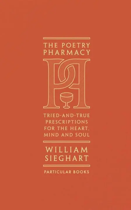 Cover: 9781846149542 | The Poetry Pharmacy | William Sieghart | Buch | Gebunden | Englisch