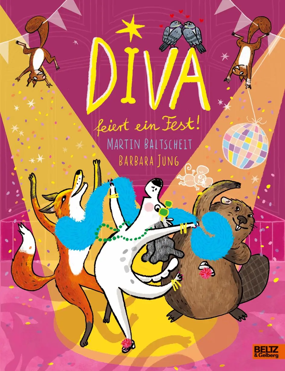 Cover: 9783407759542 | DIVA feiert ein Fest | Vierfarbiges Bilderbuch | Martin Baltscheit