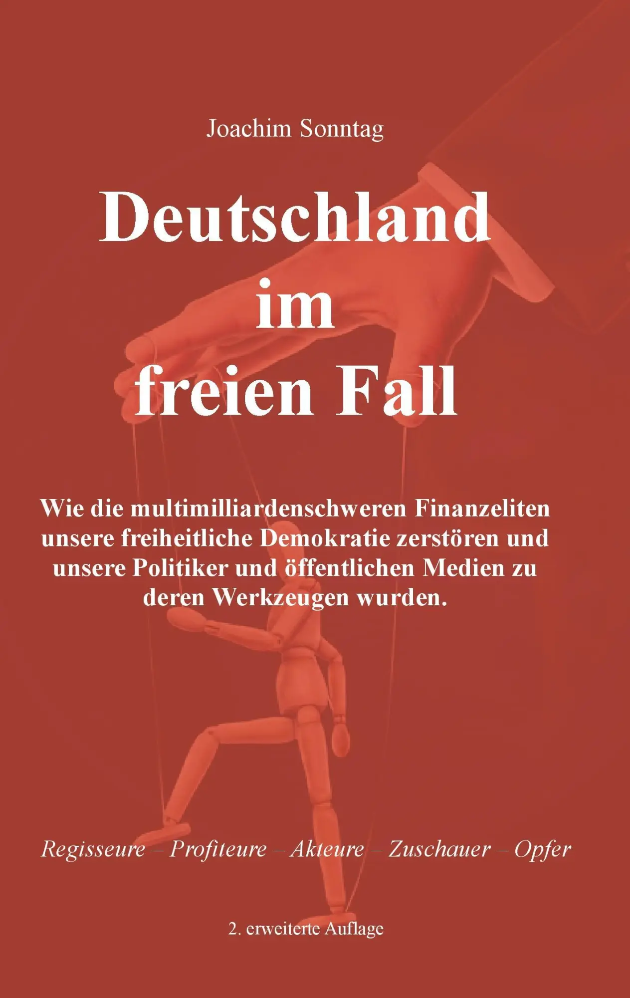 Cover: 9783744809542 | Deutschland im freien Fall | Joachim Sonntag | Taschenbuch | Paperback