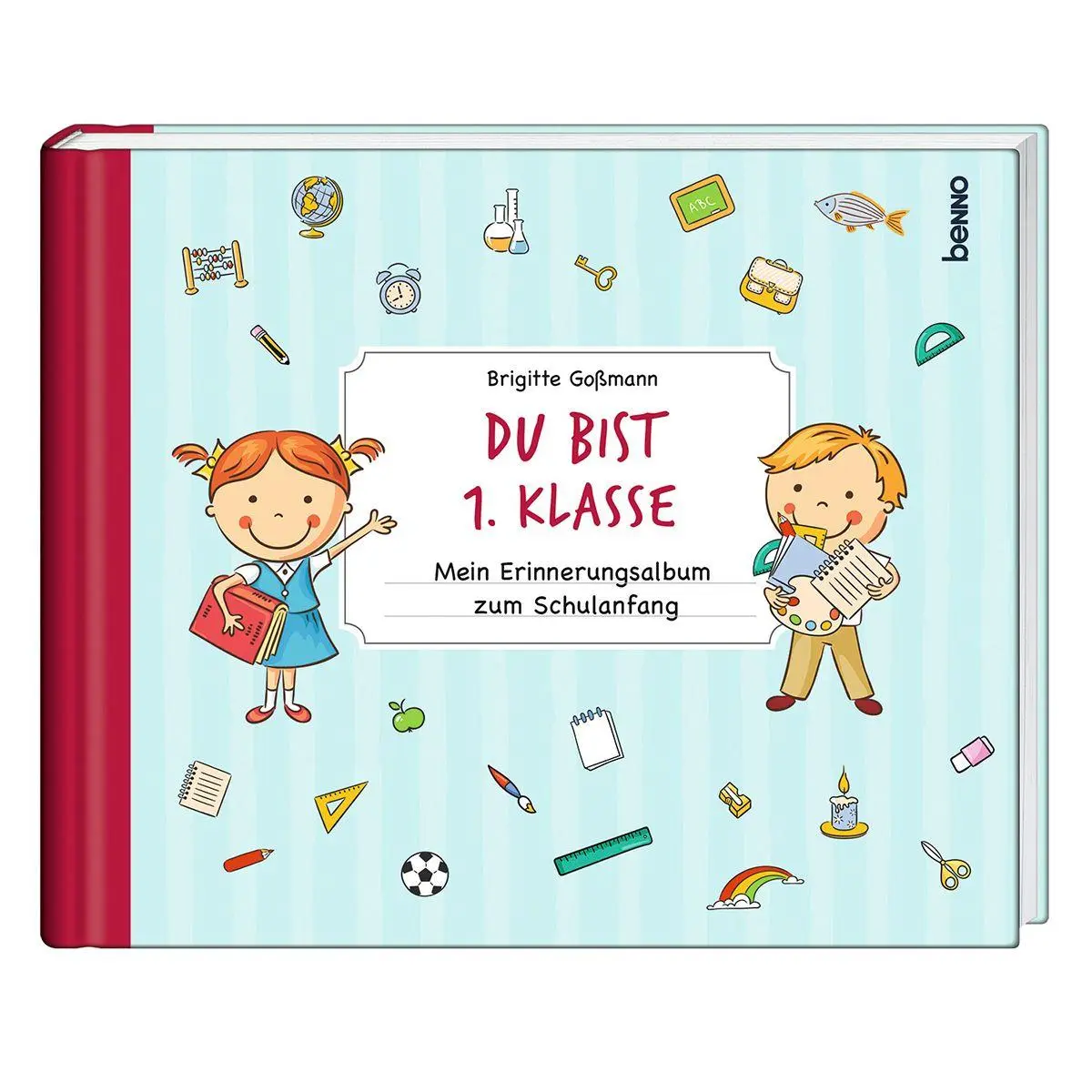 Cover: 9783746269542 | Du bist 1. Klasse | Mein Erinnerungsalbum zum Schulanfang | Goßmann