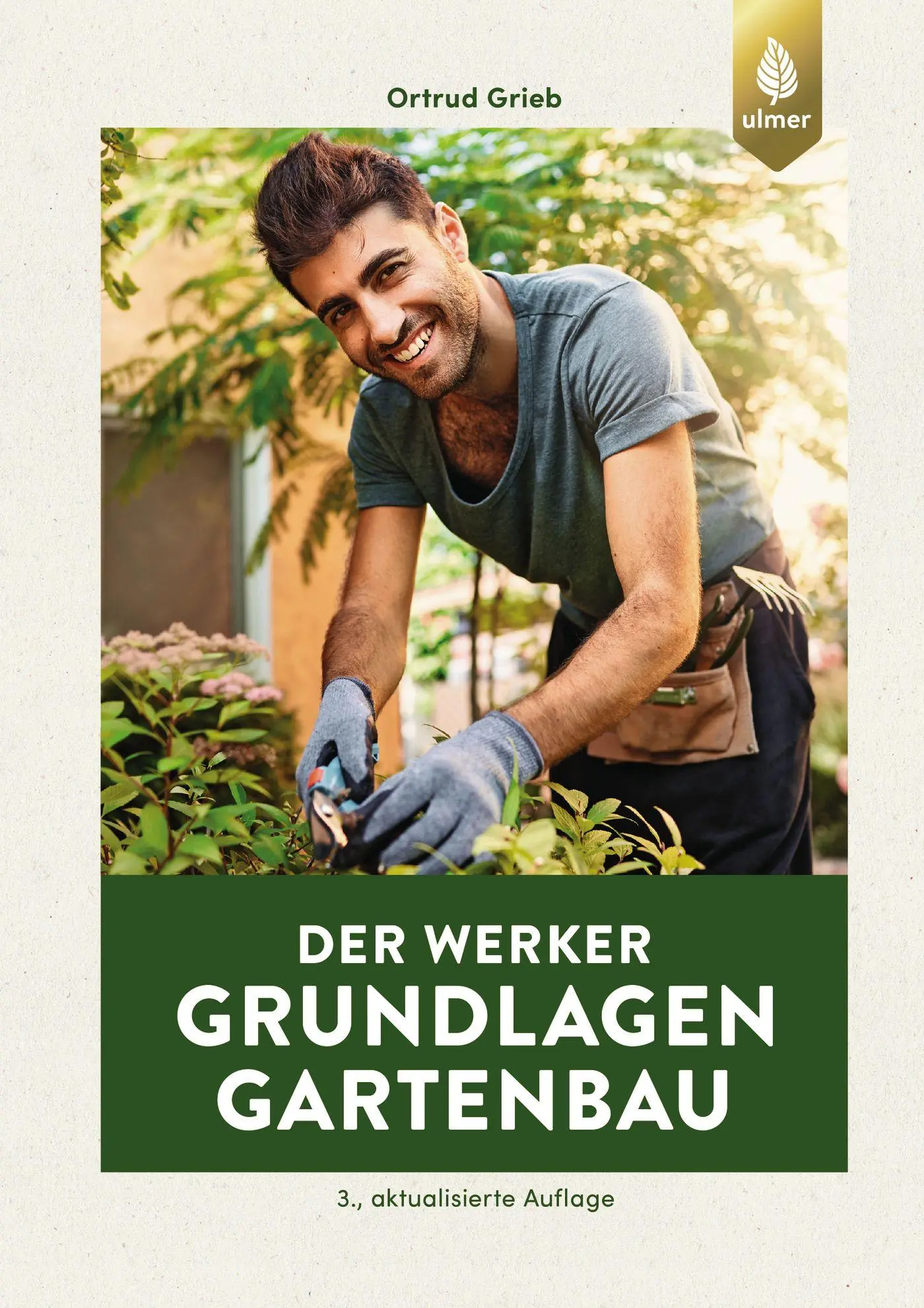 Cover: 9783818609542 | Der Werker. Grundlagen Gartenbau | Ortrud Grieb | Taschenbuch | 96 S.
