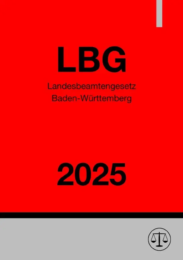 Cover: 9783819769542 | Landesbeamtengesetz Baden-Württemberg - LBG 2025 | DE | Deutschland