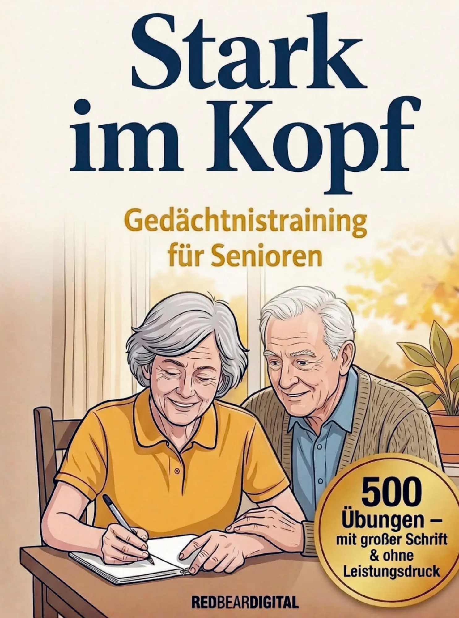 Cover: 9789403889542 | Stark im Kopf - Gedächtnistraining für Senioren mit 500 Übungen für...