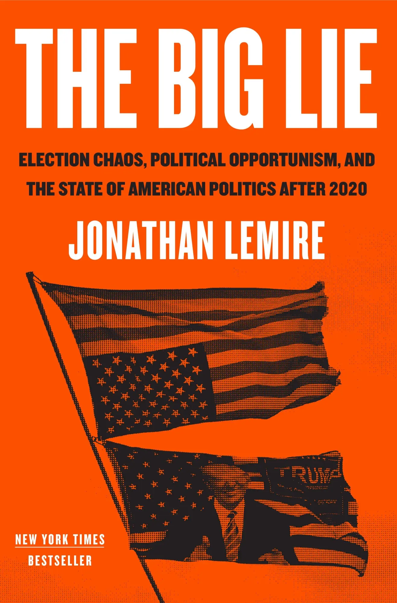 Cover: 9781250819642 | The Big Lie | Jonathan Lemire | Taschenbuch | Englisch | 2024