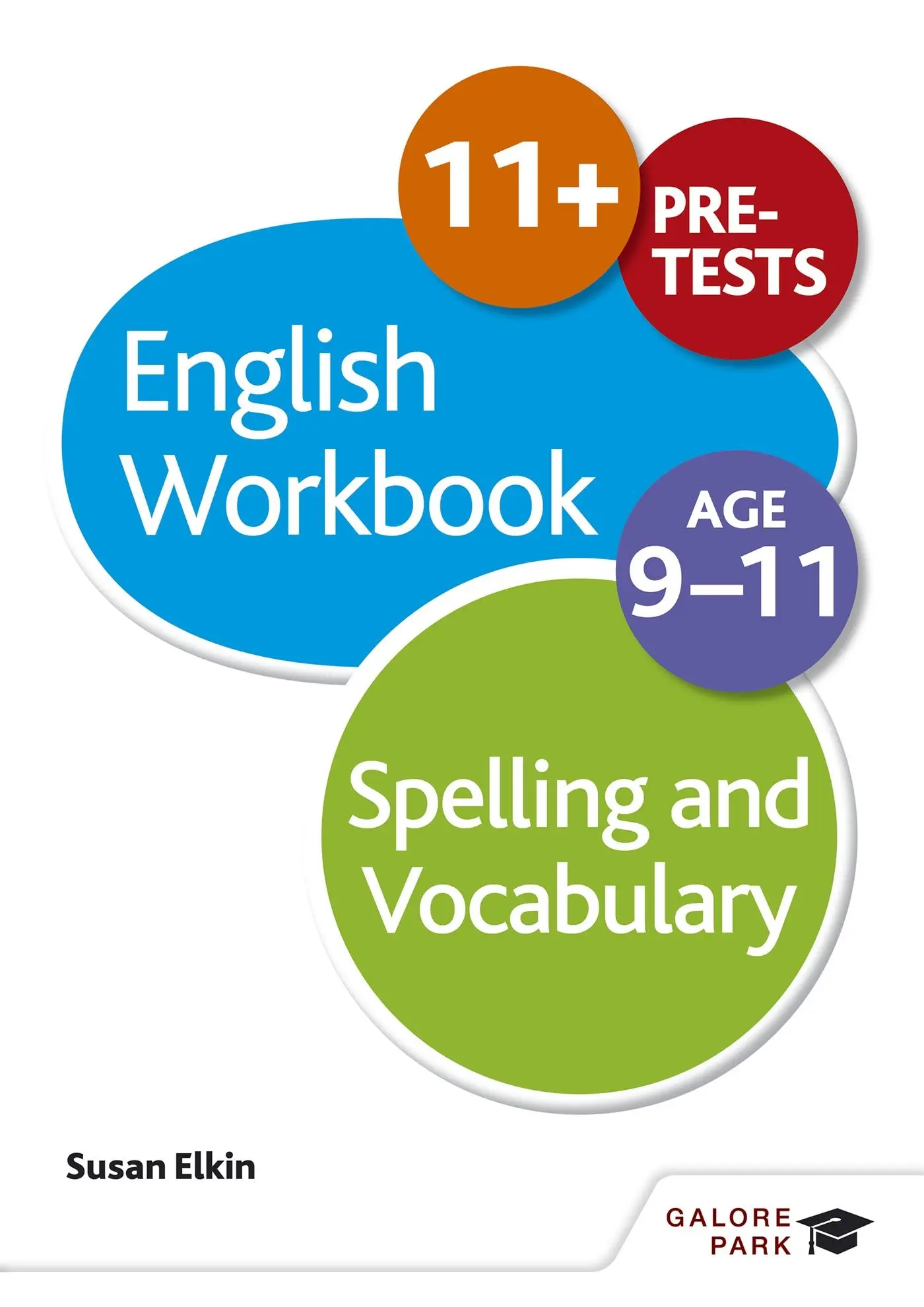 Cover: 9781471829642 | Spelling &amp; Vocabulary Workbook Age 9-11 | Susan Elkin | Taschenbuch