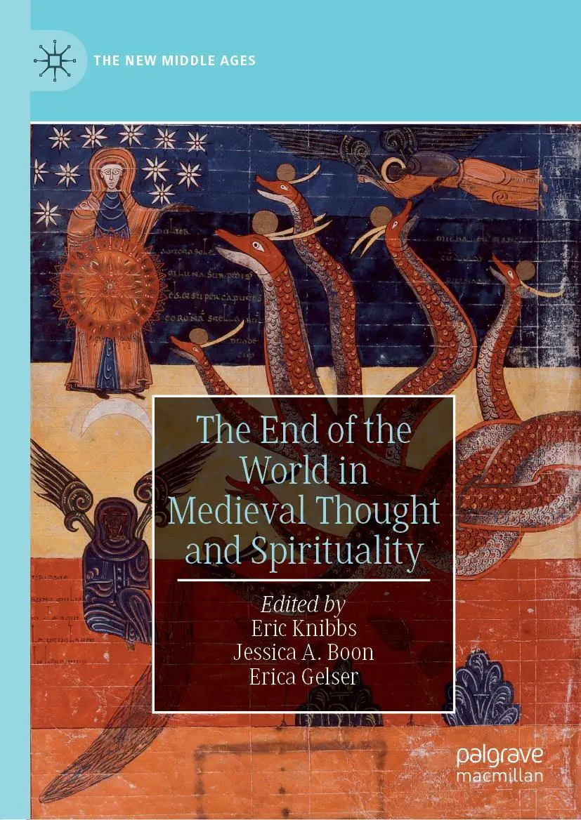 Cover: 9783030149642 | The End of the World in Medieval Thought and Spirituality | Buch | xi