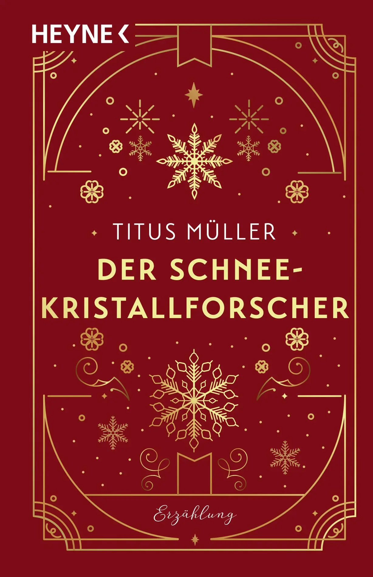 Cover: 9783453429642 | Der Schneekristallforscher | Erzählung | Titus Müller | Buch | 160 S.