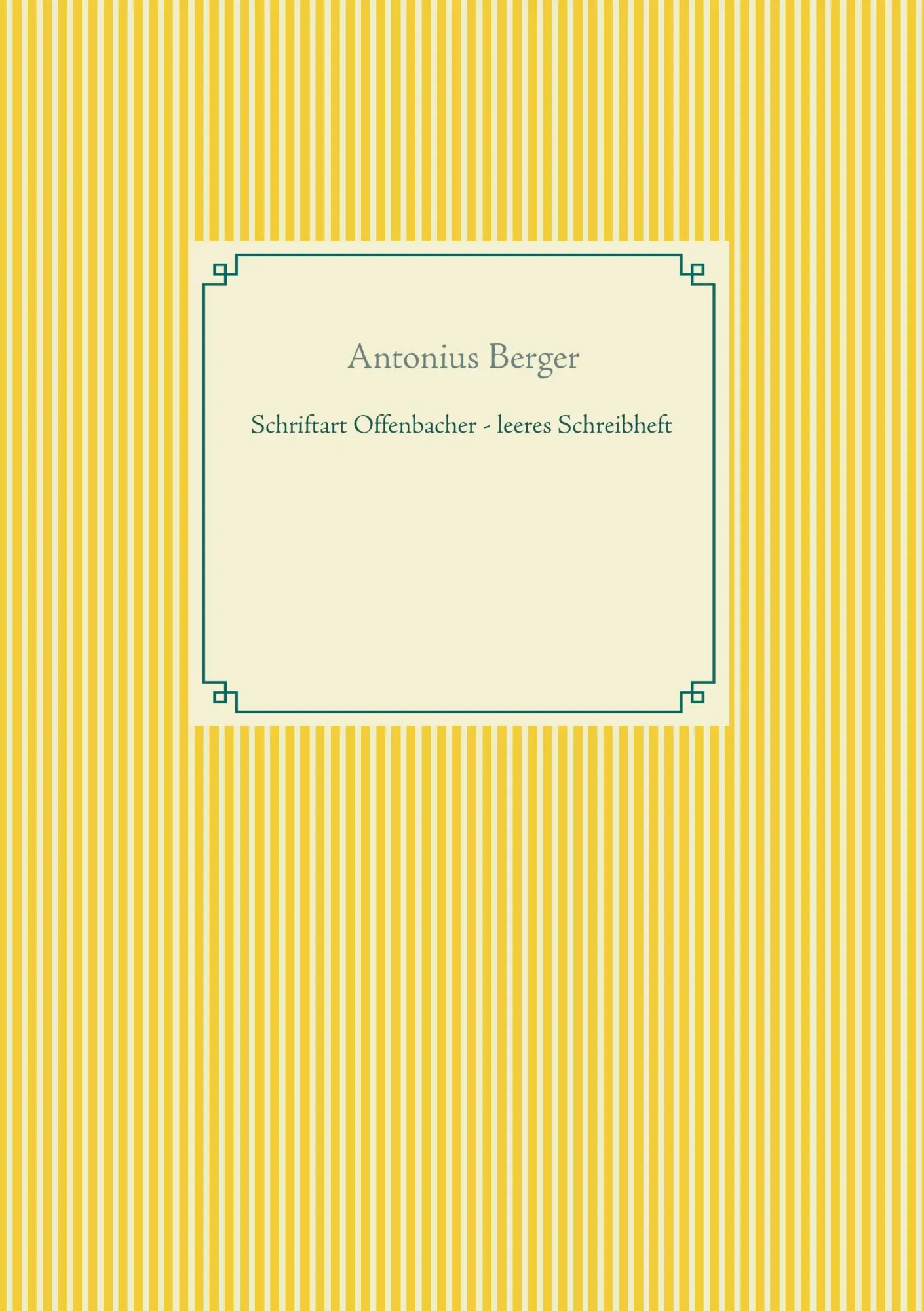 Cover: 9783750429642 | Schriftart Offenbacher - leeres Schreibheft | Antonius Berger | Buch