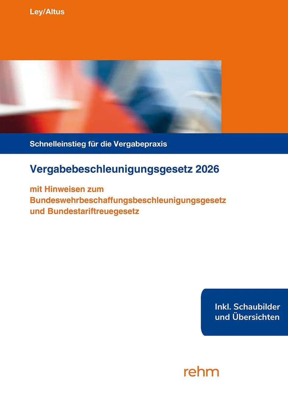 Cover: 9783807329642 | Vergabebeschleunigungsgesetz 2026 | Rudolf Ley (u. a.) | Taschenbuch