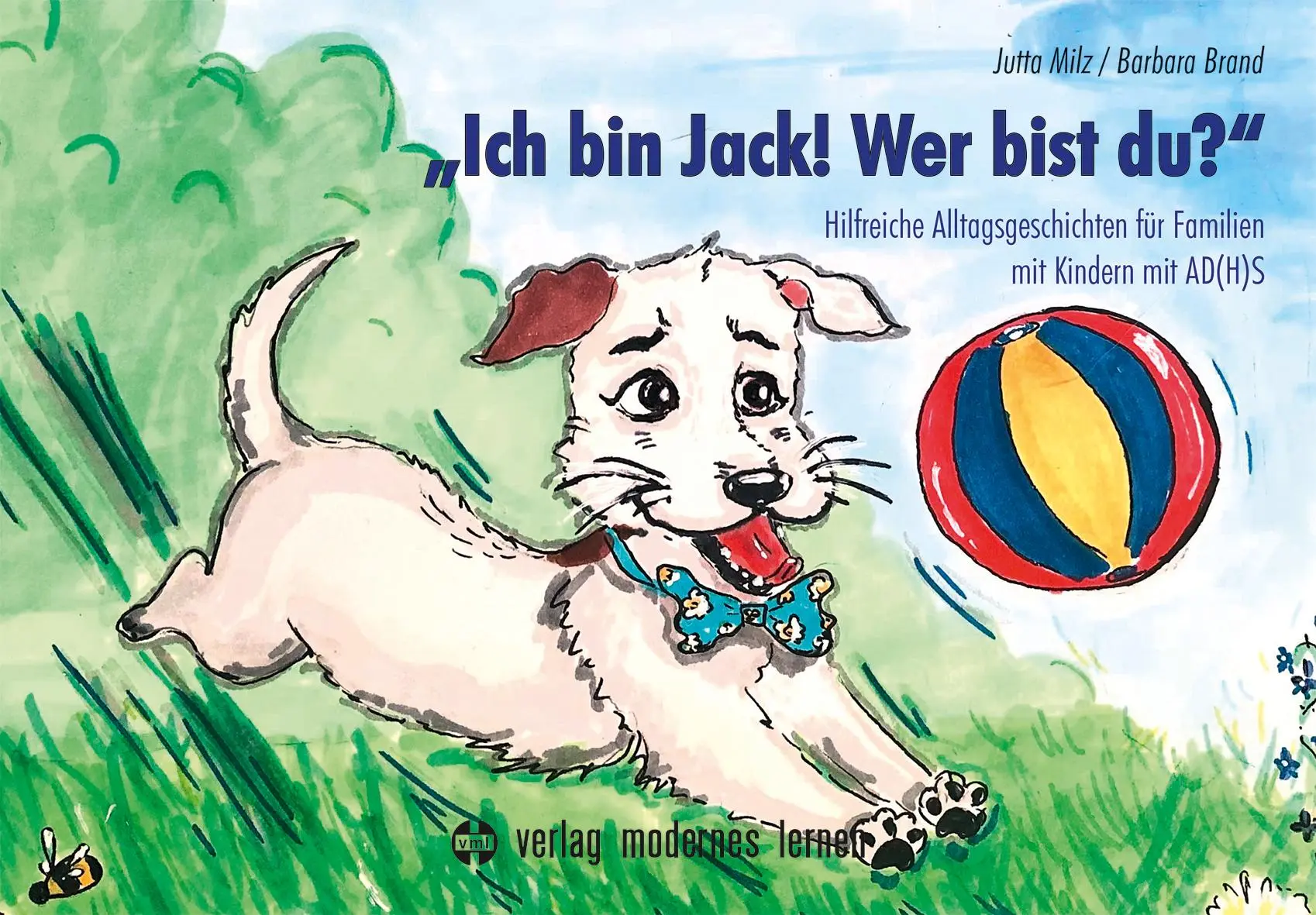 Cover: 9783808009642 | "Ich bin Jack! Wer bist du?" | Jutta Milz (u. a.) | Taschenbuch | 2025