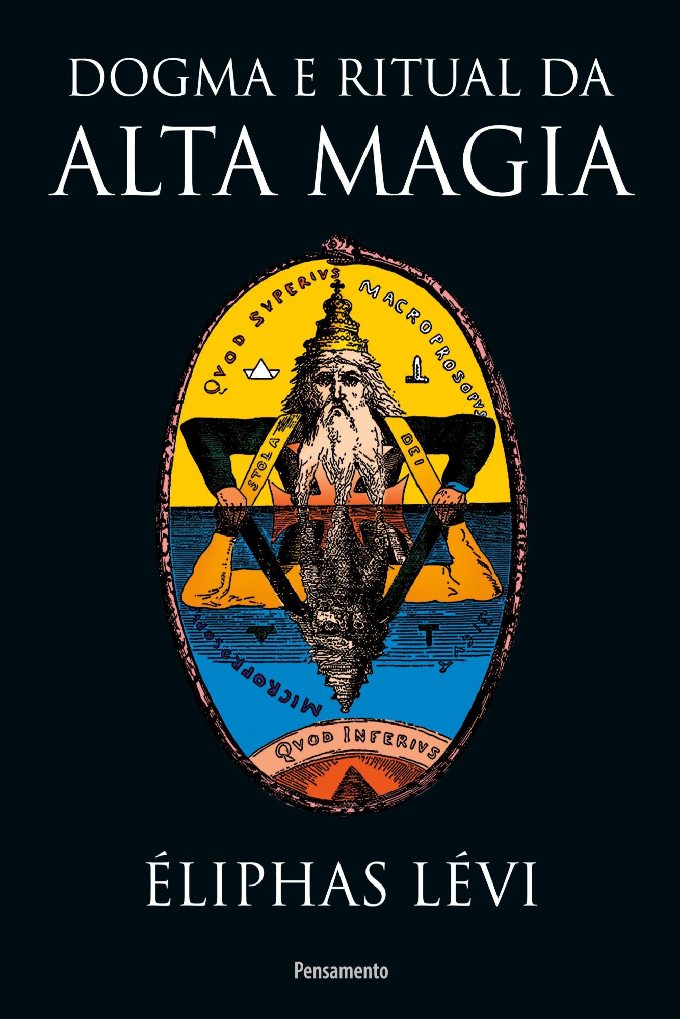 Cover: 9788531519642 | Dogma e Ritual da Alta Magia - Nova Edição | Éliphas Lévi | Buch