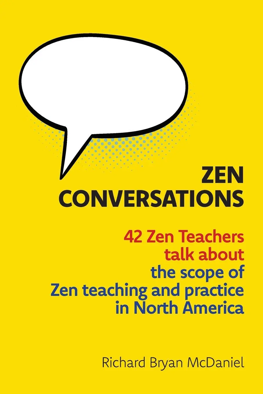 Cover: 9781896559742 | Zen Conversations | Richard Bryan Mcdaniel | Taschenbuch | Englisch