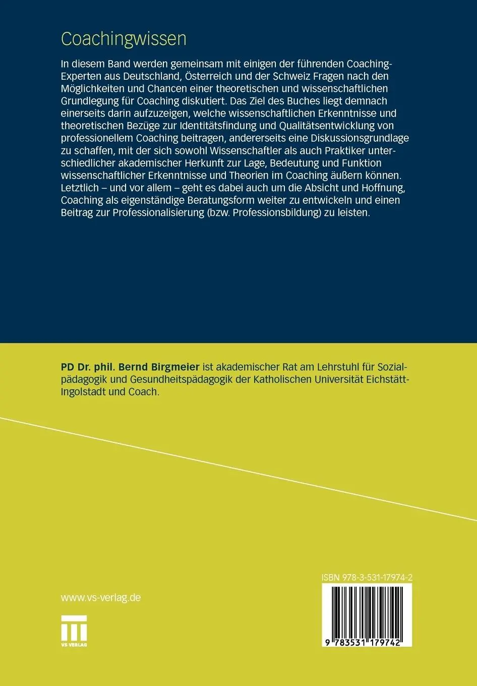 Rückseite: 9783531179742 | Coachingwissen | Bernd Birgmeier | Taschenbuch | 443 S. | Deutsch