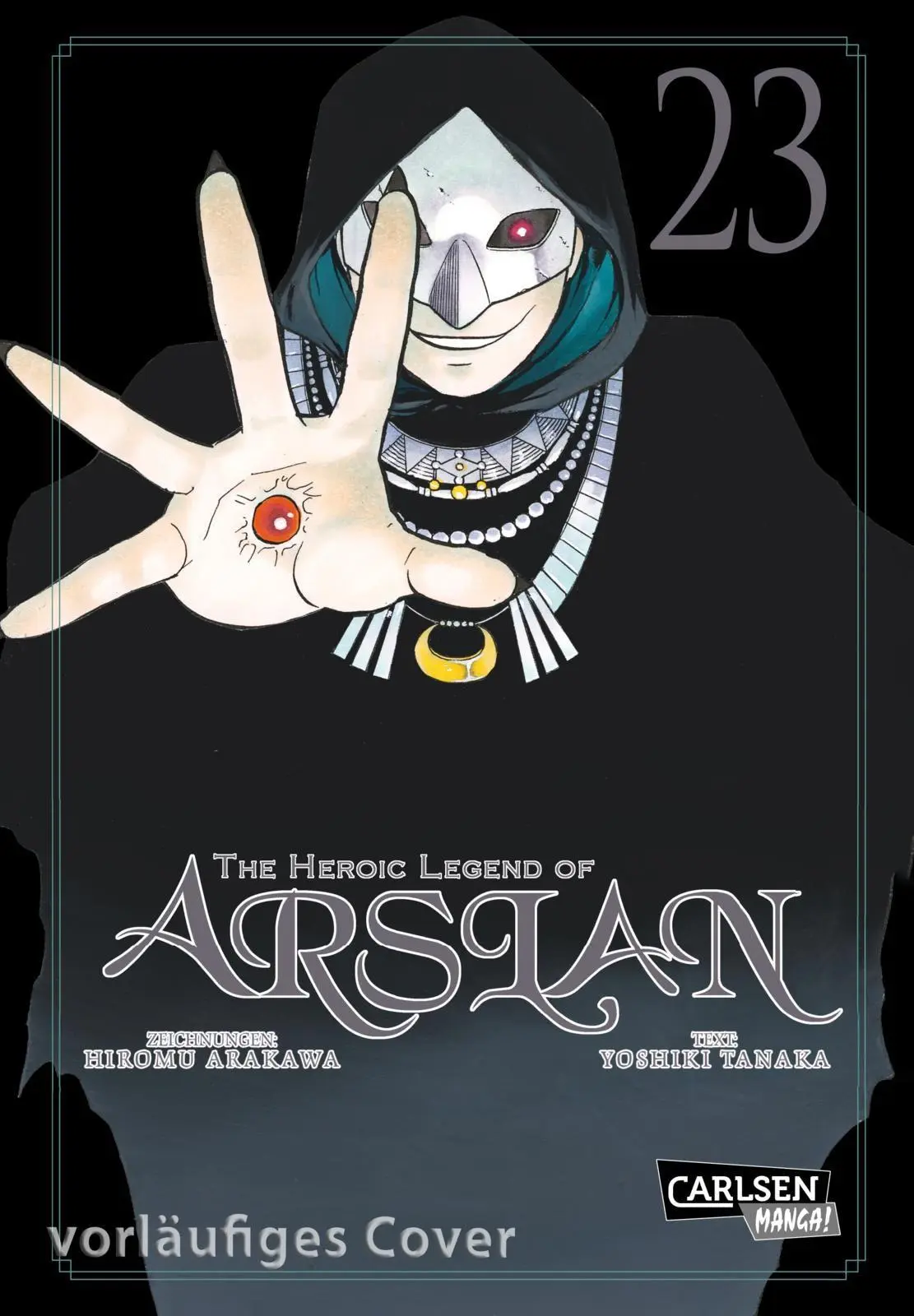 Cover: 9783551809742 | The Heroic Legend of Arslan 23 | Hiromu Arakawa (u. a.) | Taschenbuch