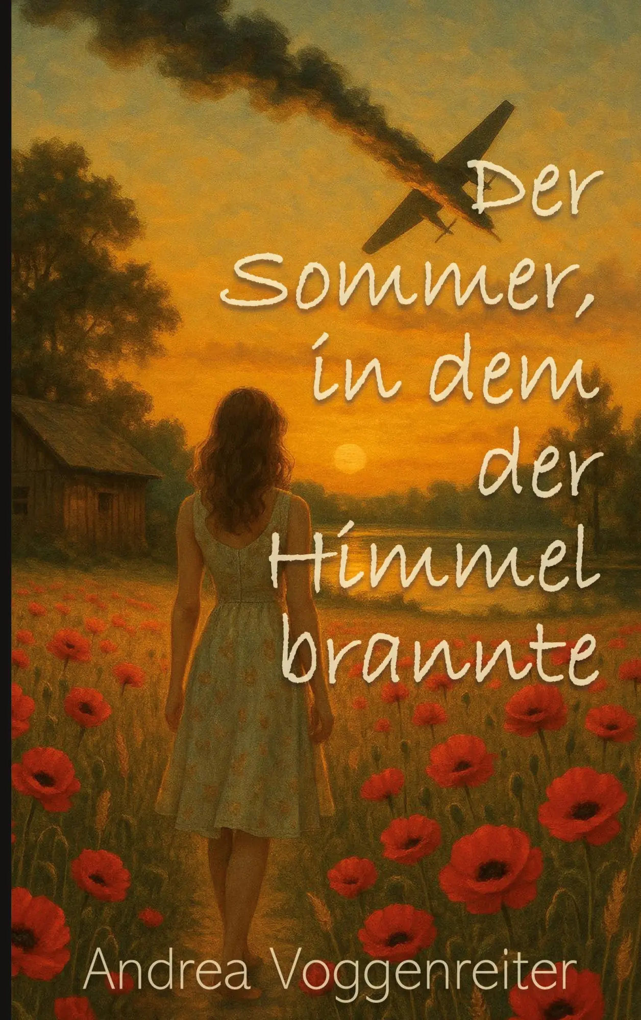 Cover: 9783819299742 | Der Sommer, in dem der Himmel brannte | Andrea Voggenreiter | Buch