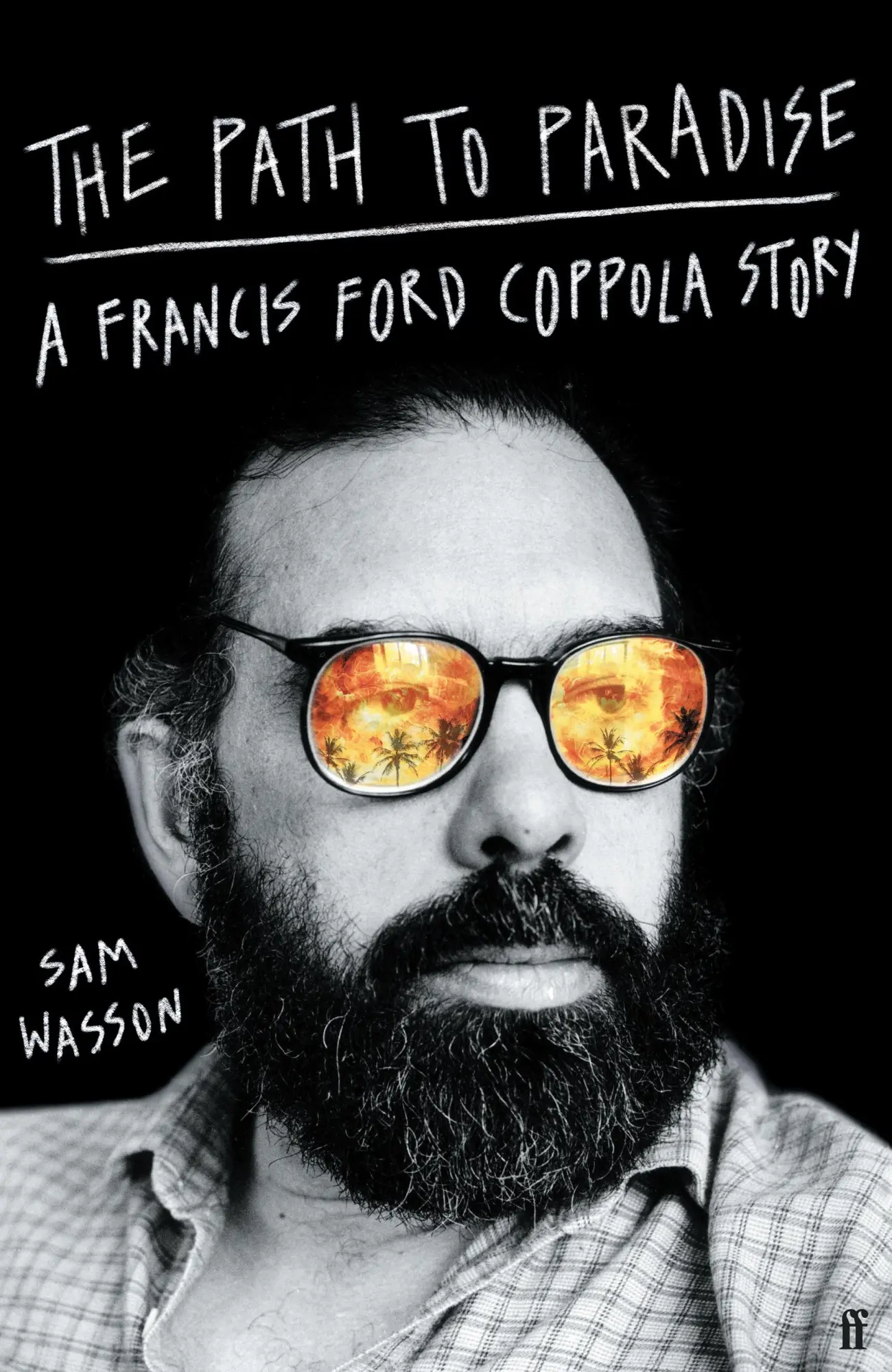 Cover: 9780571379842 | The Path to Paradise | A Francis Ford Coppola Story | Sam Wasson