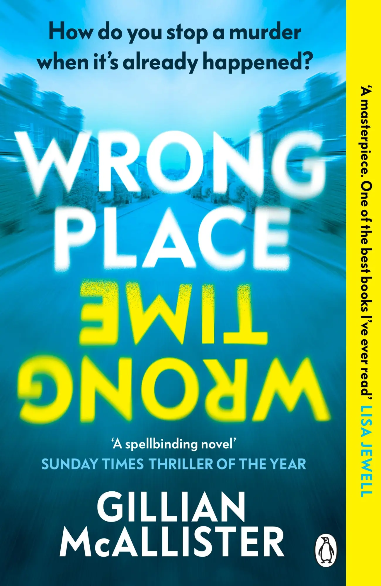 Cover: 9781405949842 | Wrong Place Wrong Time | Gillian McAllister | Taschenbuch | 416 S.