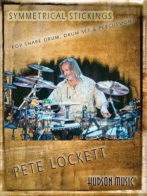 Cover: 9781540039842 | Symmetrical Stickings: For Snare Drum, Drum Set &amp; Percussion | Lockett