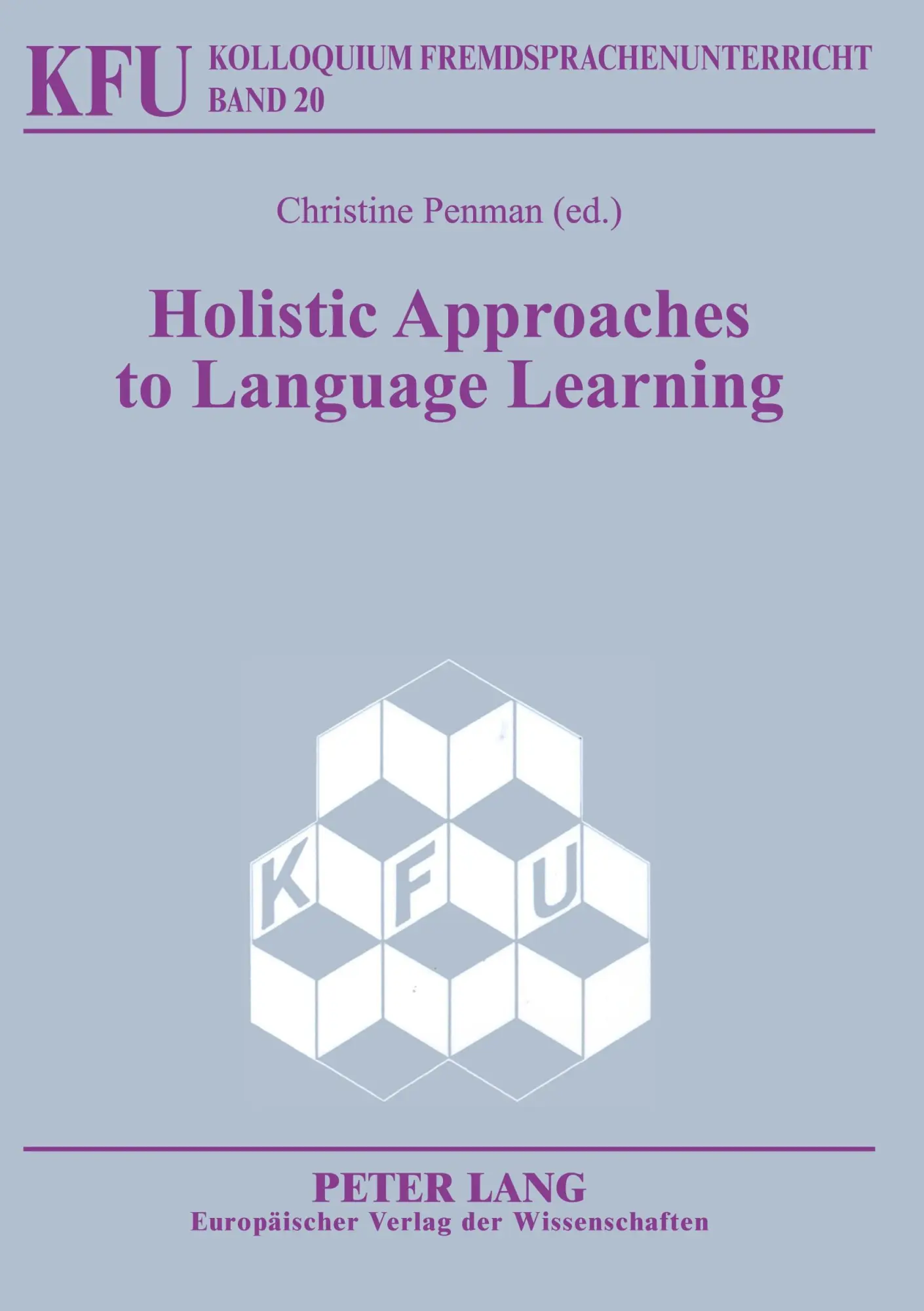 Holistic Approaches to Language Learning (Kolloquium Fremdsprachenunterricht)