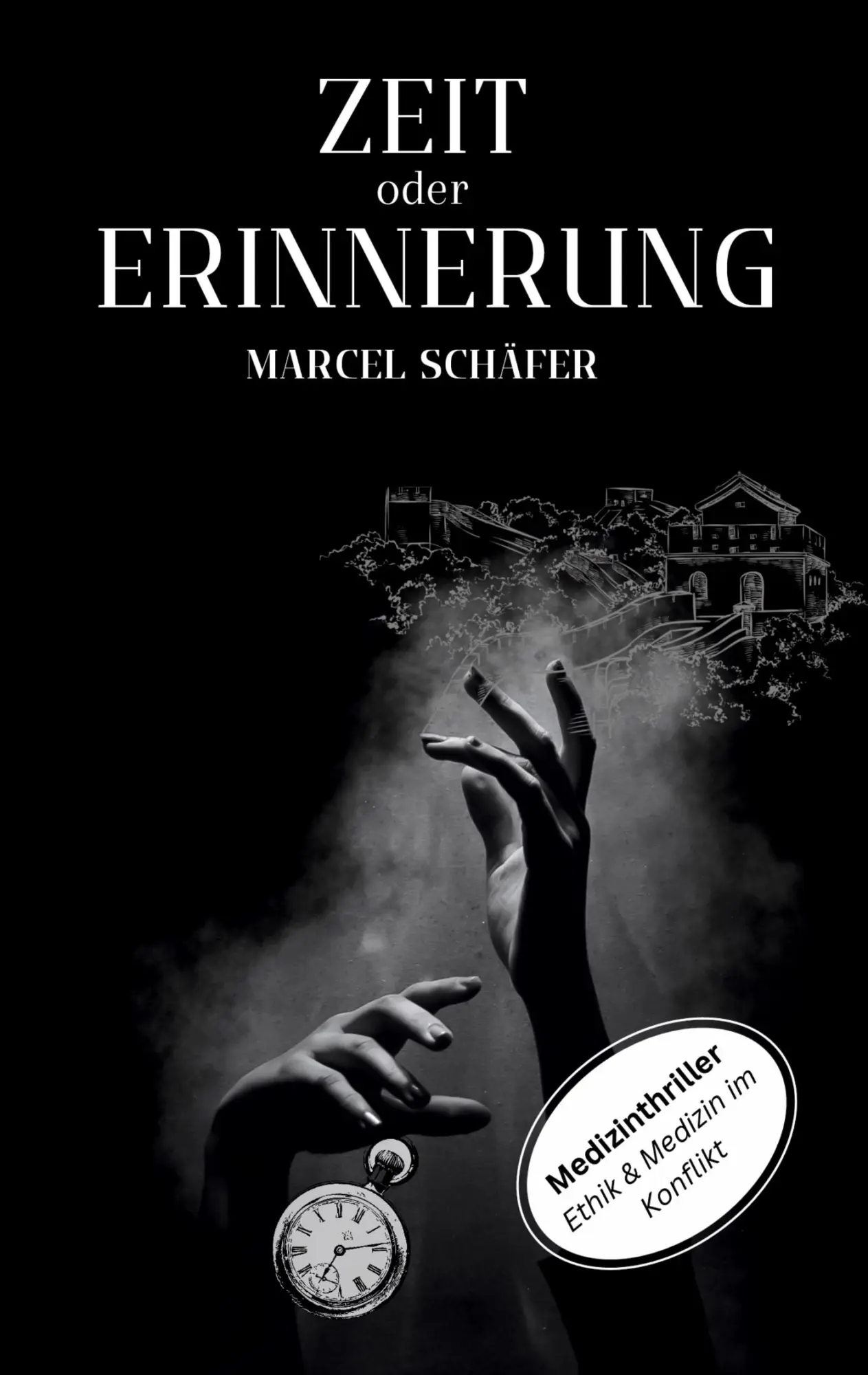 Cover: 9783769319842 | Zeit oder Erinnerung | Ein spannungsgeladener Medizin-Thriller | Buch