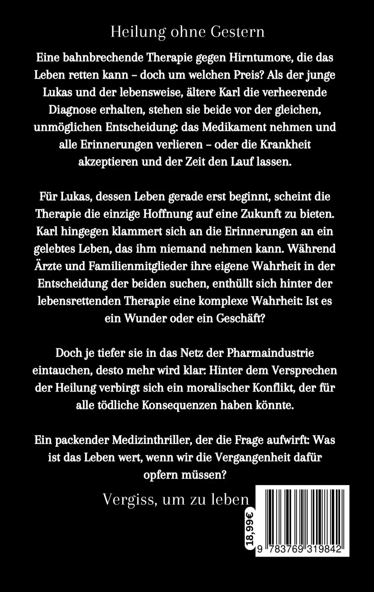 Rückseite: 9783769319842 | Zeit oder Erinnerung | Ein spannungsgeladener Medizin-Thriller | Buch